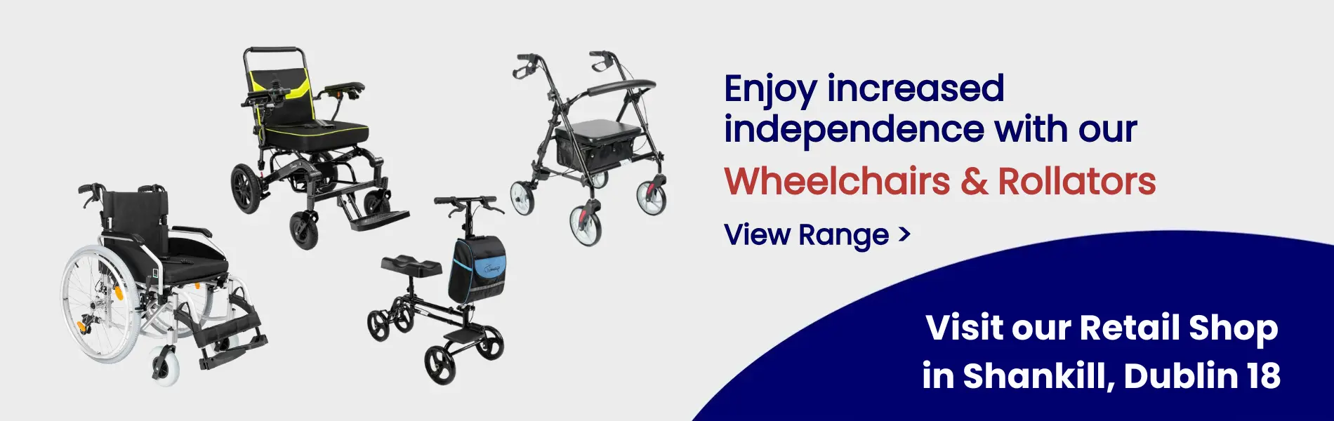 Displaying our range of mobility aids, such as wheelchairs, rollators and knee walkers.